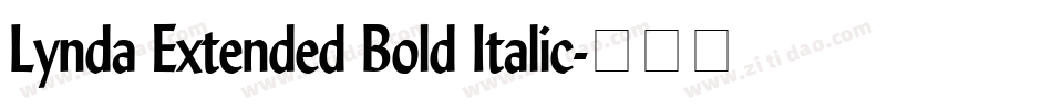Lynda Extended Bold Italic字体转换